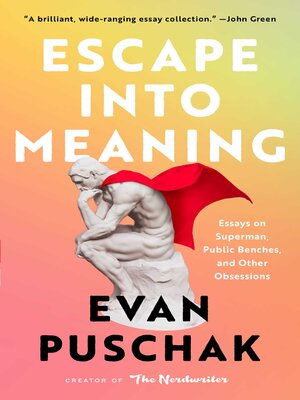 cover image of Escape into Meaning